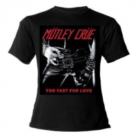 Женская футболка Motley Crue - Too Fast For Love
