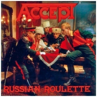 CD Accept - Russian Roulette [2004]